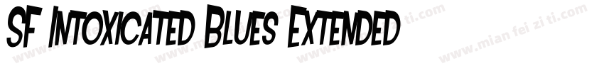 SF Intoxicated Blues Extended Oblique字体转换